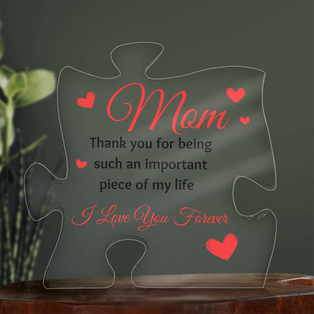 Thank You Mom Acrylic Puzzle Piece